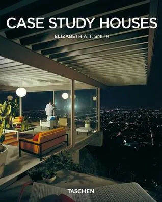 Case Study Houses: 1945-1966: The California Impetus