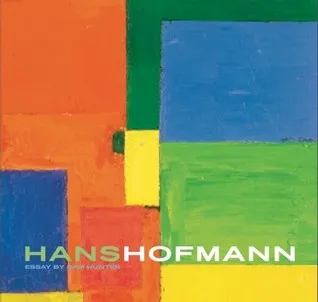 Hans Hofmann: Revised And Expanded