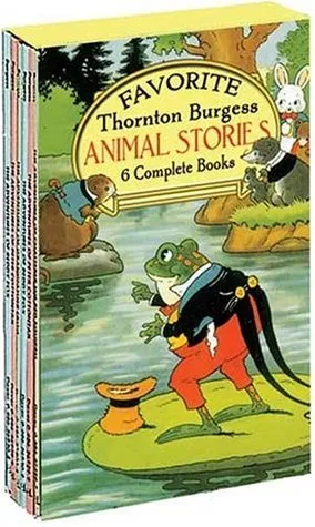 Favorite Thornton Burgess Animal Stories Boxed Set