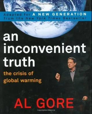 An Inconvenient Truth: The Crisis of Global Warming: Teen Edition