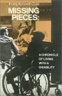 Missing Pieces: A Chronicle of Living with a Disability