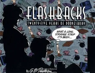 Flashbacks: Twenty-Five Years of Doonesbury