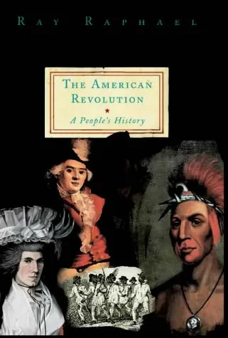 The American Revolution: A People