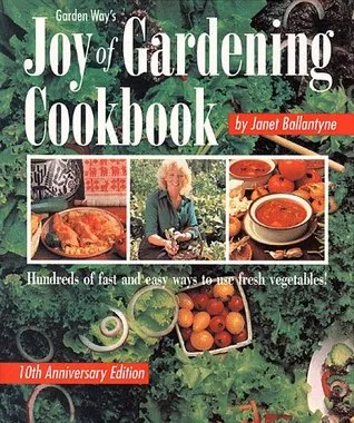 Garden Way's Joy of Gardening Cookbook
