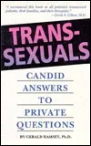 Transsexuals: Candid Answers to Private Questions