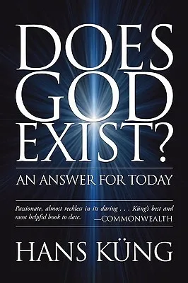 Does God Exist? An Answer for Today