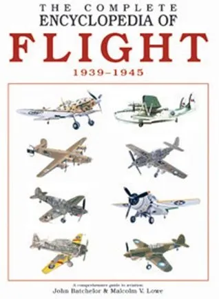 Complete Encyclopedia of Flight Volume 2