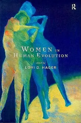 Women in Human Evolution