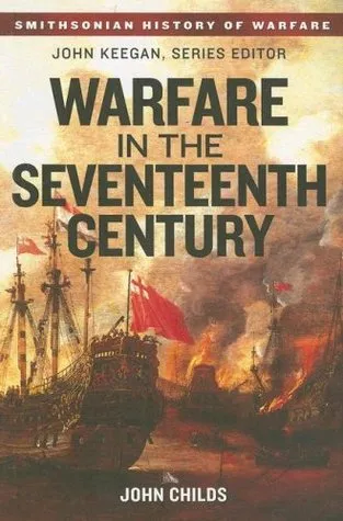 Warfare in the Seventeenth Century