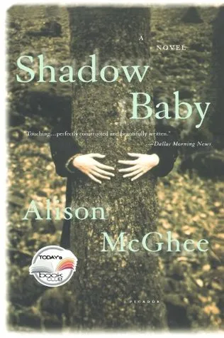 Shadow Baby (Today Show Book Club #14)