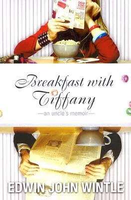 Breakfast with Tiffany: An Uncle