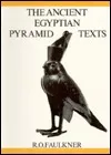 Ancient Egyptian Pyramid Texts
