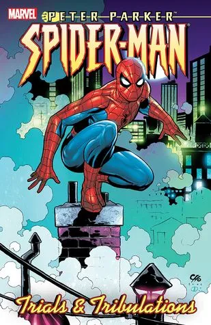 Peter Parker, Spider-Man, Vol. 4: Trials and Tribulations