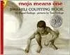 Moja Means One: Swahili Counting Book